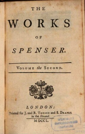 The Works Of Spenser : In Six Volumes. Volume the Second