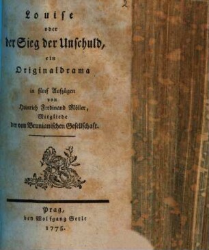 Louise oder der Sieg der Unschuld : ein Originaldrama in fünf Aufzügen