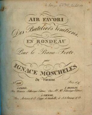 Air favori des bateliers venitiens en rondeau : pour le pianoforte