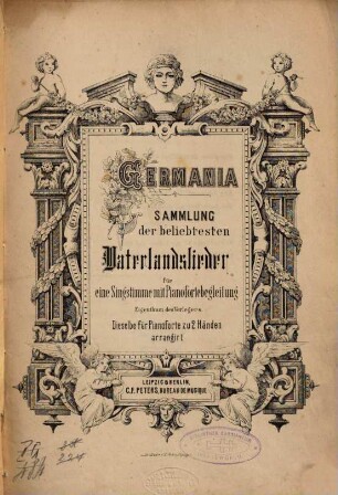 Germania : Sammlung der beliebtesten Vaterlandslieder für eine Singstimme mit Pianofortebegleitung