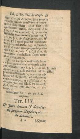 Tit. IIX. De Iure dotium & donatione propter Nuptias, it. de dotalitio