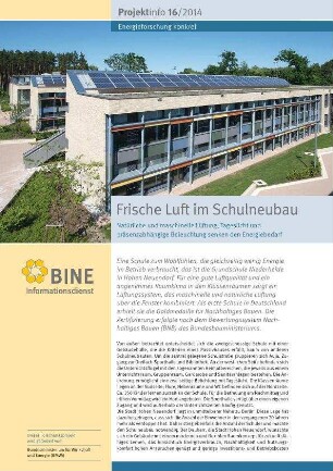 Frische Luft im Schulneubau. Natürliche und maschinelle Lüftung, Tageslicht und präsenzabhängige Beleuchtung senken den Energiebedarf.