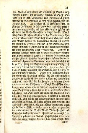 Pro Memoria. Se. Königl. Majestät in Preussen haben auf die überzeugendste Art und mit denen stärkesten und untrüglichsten Beweißthümern aller Welt bereits vor Augen geleget, wie Sie sehr gewünschet, und äusserst beflissen gewesen, Ruhe und Friede ... zu erhalten ...