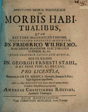 Disputatio Medica Inauguralis De Morbis Habitualibus