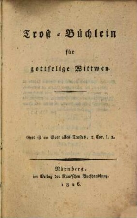 Trost-Büchlein für gottselige Wittwen