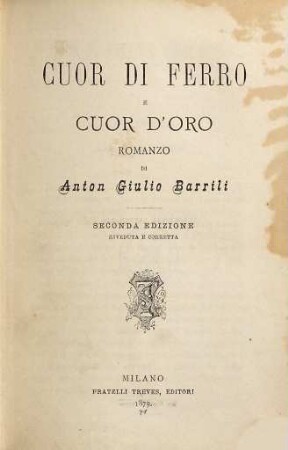 Cuor di ferro e cuor d'oro : romanzo