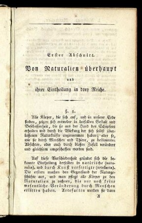 Erster Abschnitt. Von Naturalien überhaupt und ihrer Eintheilung in drey Reiche
