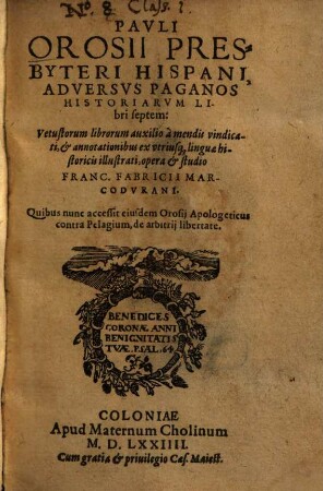 Pauli Orosii adversus paganos historiae libri septem