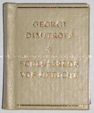 Miniaturbuch mit der Verteidigungsrede des angeklagten Dimitroff beim Reichstagsbrandprozess