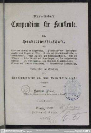Mendelsohn's Compendium für Kaufleute : die Handeslwissenschaft ...