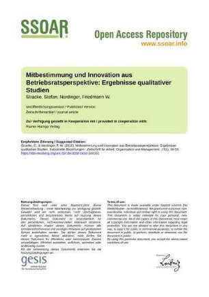 Mitbestimmung und Innovation aus Betriebsratsperspektive: Ergebnisse qualitativer Studien