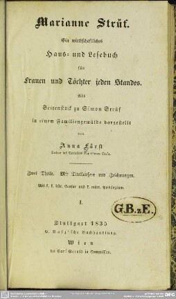 1: Marianne Strüf, ein wirthschaftliches Haus- und Lesebuch für Frauen und Töchter jeden Standes : als Seitenstück zu Simon Strüf in e. Familiengemälde dargest.