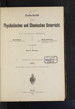 10.1897: Zeitschrift für den physikalischen und chemischen Unterricht