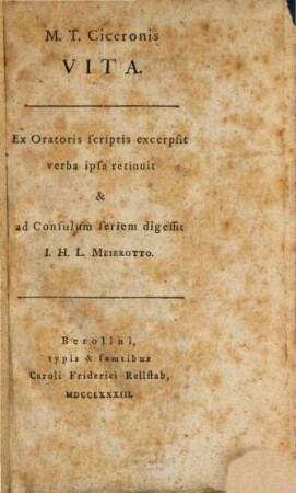 M. T. Ciceronis Vita