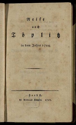 Reise nach Töplitz in dem Jahre 1794