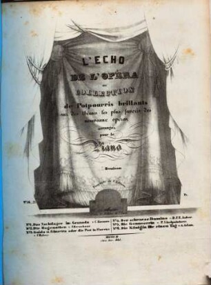 L' écho de l'opéra : ou collection de potpourris brillants sur des thèmes les plus favoris des nouveaux opéras ; arrangés pour le piano, 2. Die Hugenotten