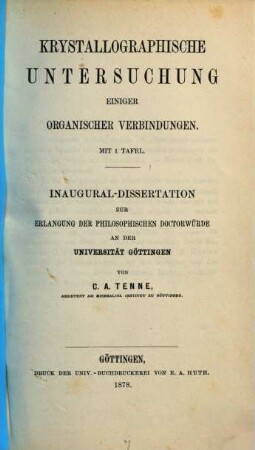 Krystallographische Untersuchung einiger organischer Verbindungen : Mit 1 Tafel. Götting. Inaug. Dissert.