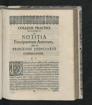 Sectio I. De Notitia Praecipuorum Autorum, Qui de Processu Iudiciario commentati.