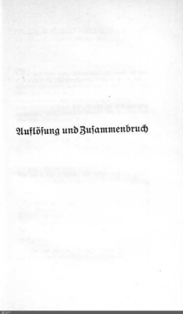 Auflösung und Zusammenbruch