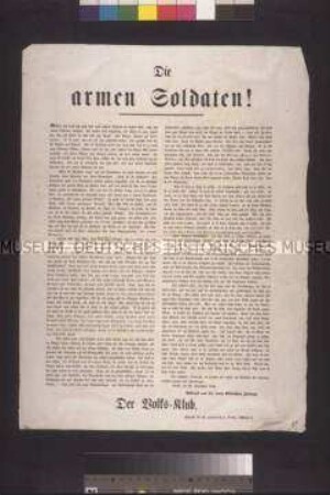 Maueranschlag: Die armen Soldaten! Zur Lage der Soldaten in der Armee. Abdruck eines Zeitungsartikels der neuen Kölnischen Zeitung durch den Volks-Club; Berlin, 29. September 1848