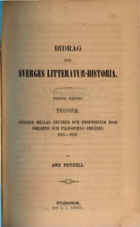 Bidrag till Sveriges Litteratur-Historia, 3