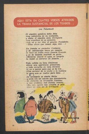 Aquí está en cuatro versos ateridos la trama sustancial de los tejidos ...