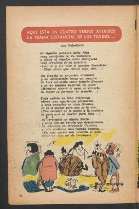 Aquí está en cuatro versos ateridos la trama sustancial de los tejidos ...
