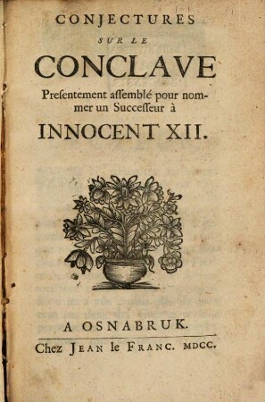 Conjectures politiques sur le Conclave de 1700