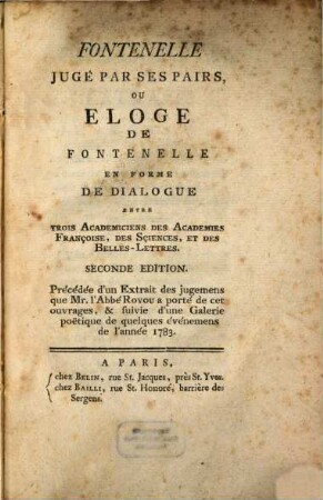 Fontenelle jugé par ses pairs ou eĺoge de Fontenelle en forme de dialogue