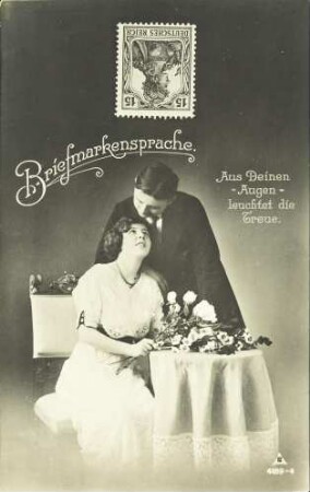 Briefmarkensprache - Aus Deinen Augen leuchtet die Treue.