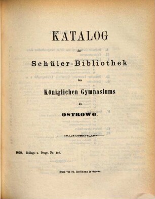 Programm des Königlichen Gymnasiums zu Ostrowo : Ostern ... = Program Królewskiego Katolickiego Gimnazyum w Ostrowie, 1877/78