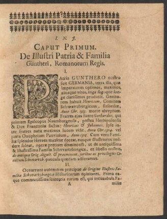 Caput Primum. De Illustri Patria & Familia Güntheri, Romanorum Regis