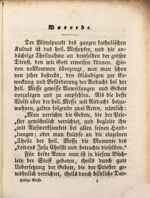 Das Opfer der hl. Messe, wie dasselbe der Priester am Altare verrichtet, für Kinder und Erwachsene