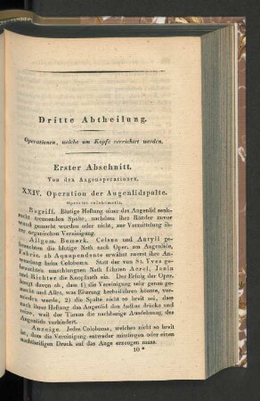 Dritte Abtheilung. Operationen, welche am Kopfe verrichtet werden.