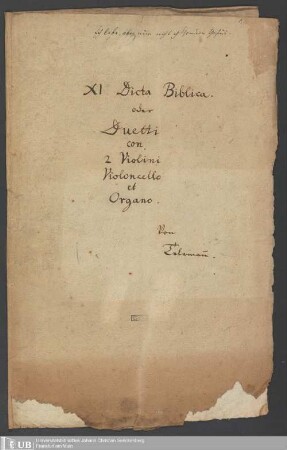 Ms. Ff. Mus. 1162 - XI Dicta Biblica oder Duetti : con 2 violini, violoncello et organo