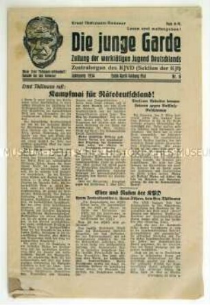 Illegale Ausgabe des Zentralorgans des KJVD "Die Junge Garde" mit Auszügen aus Reden und Artikeln von Ernst Thälmann
