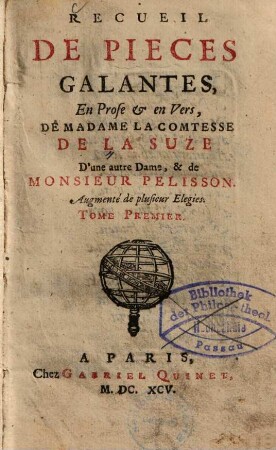 Recueil de pièces galantes, en prose et en vers : augm. de plusiers élégies
