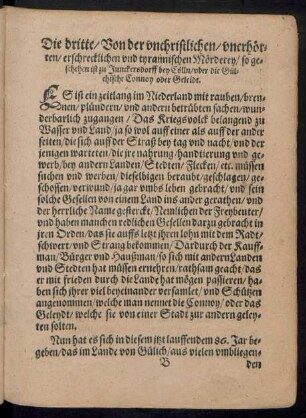 Die dritte/ Von der unchristlichen/ unerhörten/ erschrechlichen und tyrannischen Mörderey/ so geschehen ist zu Junckersdorff bey Cölln ...