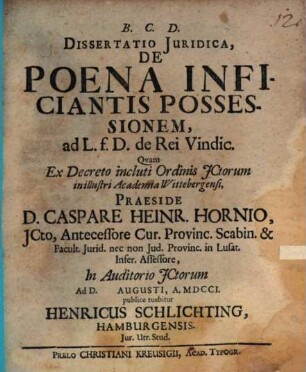 Dissertatio Juridica, De Poena Inficiantis Possessionem, ad L. f. D. dei Rei Vindic.