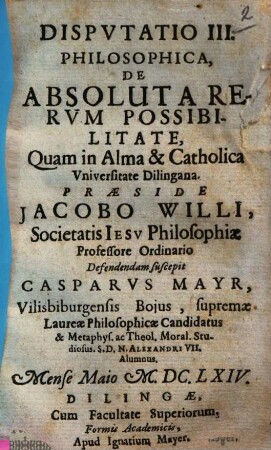 Dispvtatio III. Philosophica, De Absoluta Rervm Possibilitate
