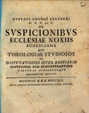 De suspicionibus ecclesiae noxiis schediasma