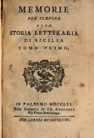 Memorie Per Servire Alla Storia Letteraria Di Sicilia, 1,1. Per il Mese di Gennajo 1756