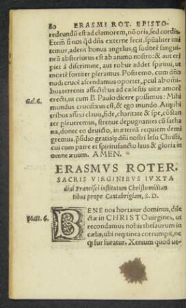 Erasmus Roter. Sacris Virginibus Iuxta divi Francisci institutum Christo millitantibus prope Cantabrigiam, S. D.