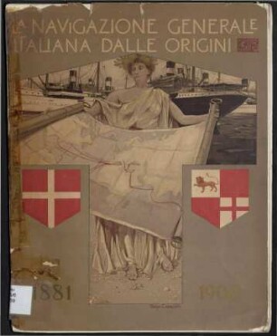 La Navigazione Generale Italiana dalle origini - 1881 1906