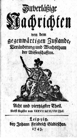 Acht und viertzigster Theil. Nebst Register vom XXXVII bis XLVIII Theil.