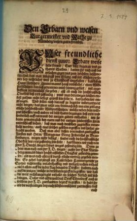 Den Erbarn vnd weisen Burgermeister vnd Rathe zu Nürmberg, vnsern guten freunden : [Datum den 7. Martij Anno 1584]