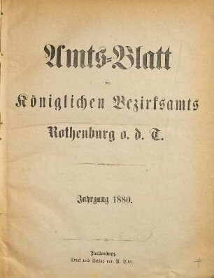 Amts- und Anzeigenblatt für das Königliche Bezirksamt Rothenburg o.T.. 1880