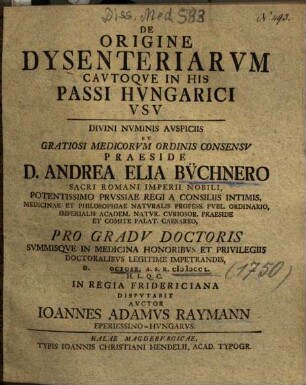 De Origine Dysenteriarvm Cavtoqve In His Passi Hvngarici Vsv