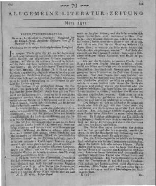 Plümicke, J. K.: Handbuch für die Königlich Preußischen Artillerie-Offiziere. T. 1-2. Berlin: Duncker & Humblot 1820 (Fortsetzung der im vorigen Stück abgebrochenen Recension)