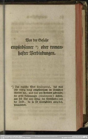 Von der Gefahr empfindsamer oder romanhafter Verbindungen ...